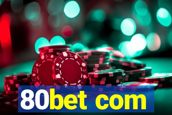 80bet com